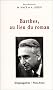 Barthes, au lieu du roman