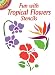 Fun with Tropical Flowers Stencils