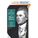 The Political Philosophy of Thomas Jefferson (The Political Philosophy of the American Founders)
