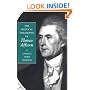The Political Philosophy of Thomas Jefferson (The Political Philosophy of the American Founders)