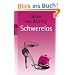 Schwerelos
