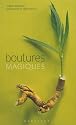 Boutures magiques