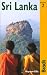 Sri Lanka, 2nd: The Bradt Travel Guide