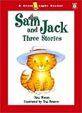Sam and Jack: Three Stories