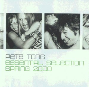 CD-Charts  Music : Pete Tong's Essential Selection Spring 2000