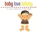 Search : Baby Love Lullaby: Lullaby Versions of 50 Cent
