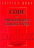 Revue Dalloz  / Code des procédures collectives 2000