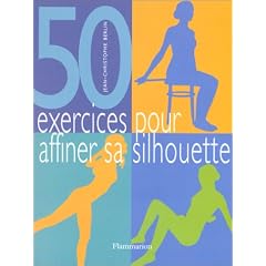 50 exercices pour affiner sa silhouette