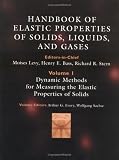 Handbook of Elastic Properties of Solids, Liquids, and Gases