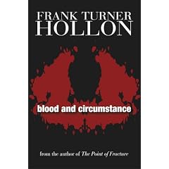 Blood and Circumstance