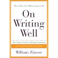 On Writing Well: The Classic Guide to Writing Non-Fiction