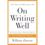 On Writing Well: The Classic Guide to Writing Non-Fiction