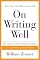 On Writing Well, 25th Anniversary: The Classic Guide to Writing Nonfiction