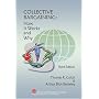 Collective Bargaining: How It Works And Why - 3rd Edition