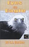 Eyes of an Eagle