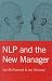 NLP and the New Manager by Ian McDermott ISBN 1587990989