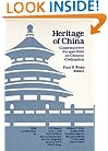 Heritage of China: Contemporary Perspectives on Chinese Civilization