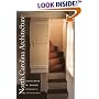 North Carolina Architecture (The Richard Hampton Jenrette Series in Architecture and the Decorative Arts)