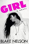 Girl: A Novel
