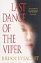Last Dance of the Viper