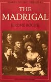 The madrigal