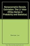 Nonparametric density estimation : the L₁ view