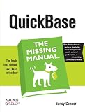 QuickBase: The Missing Manual