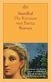 Die Kartause von Parma: Roman - Stendhal