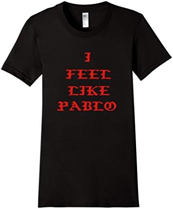 Women's I Feel Like Pablo Tshirt Life Pablo Small Black