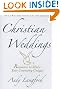 Christian Weddings: Revised Edition