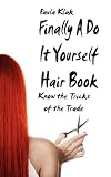 Finally A Do It Yourself Hair Book