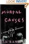 Mortal Causes