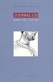 Journal : Tome 3, D�cembre 1993 - Ao�t 1995