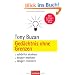 Ged�chtnis ohne Grenzen: Sch�rfer denken - besser merken - l�nger erinnern