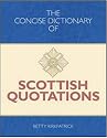 The Concise Dictionary of Scottish Quotations