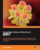 Practical Data Analysis and Reporting with BIRT