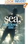 Sea, Swallow Me And Other Stories