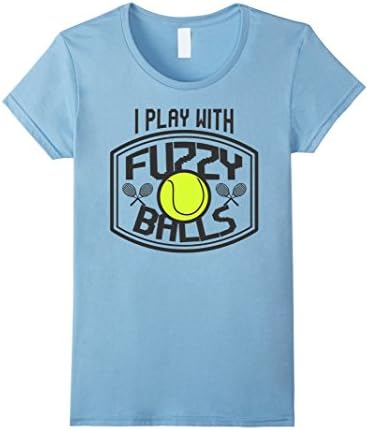 Women's I Play With Fuzzy Balls Funny Tennis T-Shirt. Court Net Medium Baby Blue