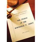 The Trials of the Honorable F. Darcyby Sara Angelini