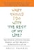 What Should I Do With the Rest of My Life?: True Stories of Finding Success, Passion, and New Meaning in the Second Half of Life