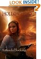 Hollowland (The Hollows, #1)