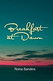 Breakfast at Dawn