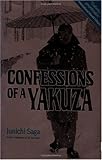 英文版 浅草博徒一代 - Confessions of a Yakuza: A Life in Japan's Underworld