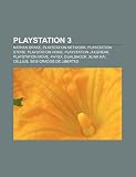 PlayStation 3: Nathan Drake, PlayStation Network, PlayStation Store, PlayStation Home, PlayStation Jailbreak, PlayStation Move, Physx physx