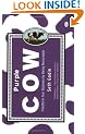 Purple Cow: Transform Your Business by Being Remarkable