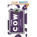 Purple Cow: Transform Your Business by Being Remarkable