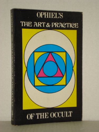 Art and Practice of the Occult
