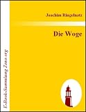 Die Woge : Marine-Kriegsgeschichten