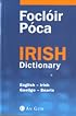 Focloir Poca English - Irish / Irish - English Dictionary - Gaeilge / Bearla