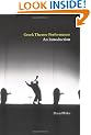 Greek Theatre Performance: An Introduction